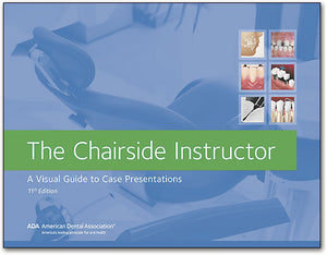 The Chairside Instructor Flip Guide