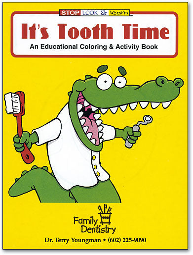 It's Tooth Time Coloring Book