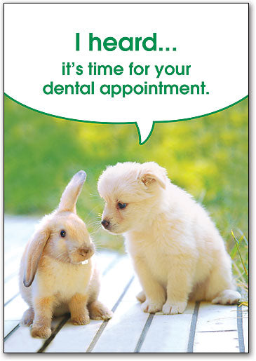 I Heard - Dental Appointment Postcard