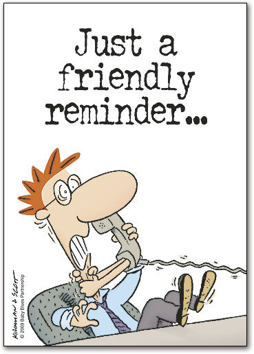 Just a Friendly Reminder Postcard