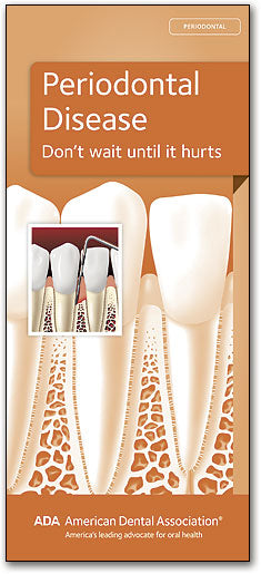 ADA Brochure: Periodontal Disease