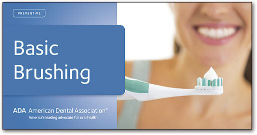 ADA Mini Brochure: Basic Brushing