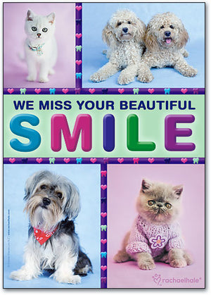 We Miss Your Beautiful Smile Postcard