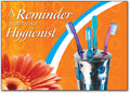 Hygienist Reminder
