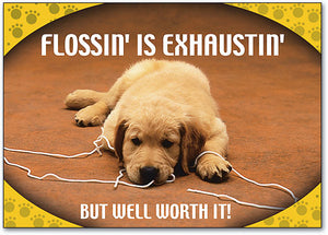 Flossin' is Exhaustin' Standard Postcard