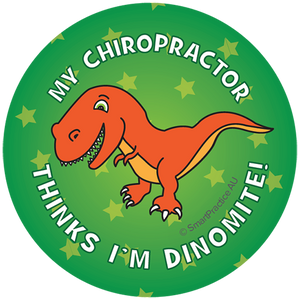 Chiropractor thinks i'm Dinomite Stickers (100pk)